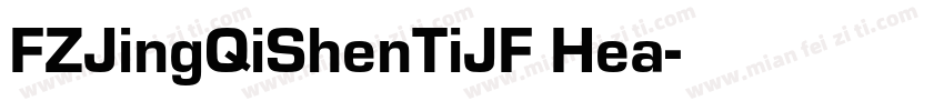 FZJingQiShenTiJF Hea字体转换